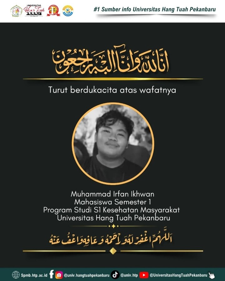 Duka di Kampus UHTP, Selamat Jalan Muhammad Irfan Ikhwan Mahasiswa Prodi Kesmas UHTP