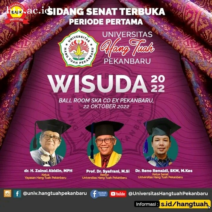 SIDANG SENAT TERBUKA PERIODE PERTAMA UNIVERSITAS HANG TUAH PEKANBARU