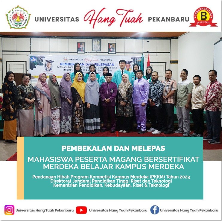 PEMBEKALAN DAN MELEPAS MAHASISWA PESERTA MAGANG BERSERTIFIKAT MERDEKA BELAJAR KAMPUS MERDEKA
