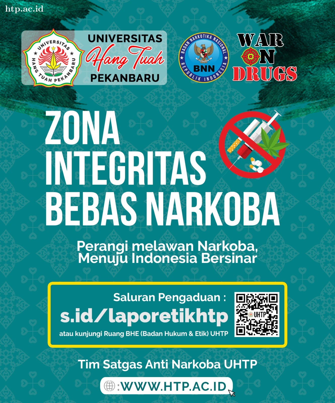 Pencegahan dan Penanganan Penyalahgunaan Narkotika di Lingkungan Univeraitas Hang Tuah Pekanbaru