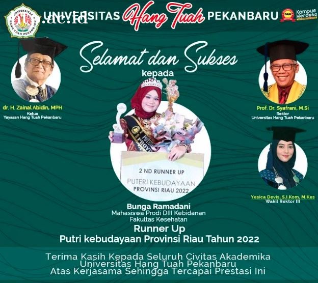 Bunga Ramadani, mahasiswi D3 Kebidanan Universitas Hang Tuah Pekanbaru terpilih sebagai Runner Up Putri Kebudayaan Provinsi Riau Tahun 2022