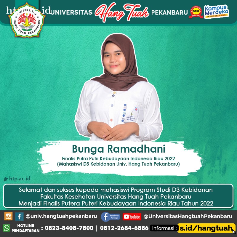 Bunga Ramadhani mahasiswi Program Studi D3 Kebidanan Fakultas Kesehatan Universitas Hang Tuah Pekanbaru Menjadi Finalis Putera Puteri Kebudayaan Indonesia Riau Tahun 2022