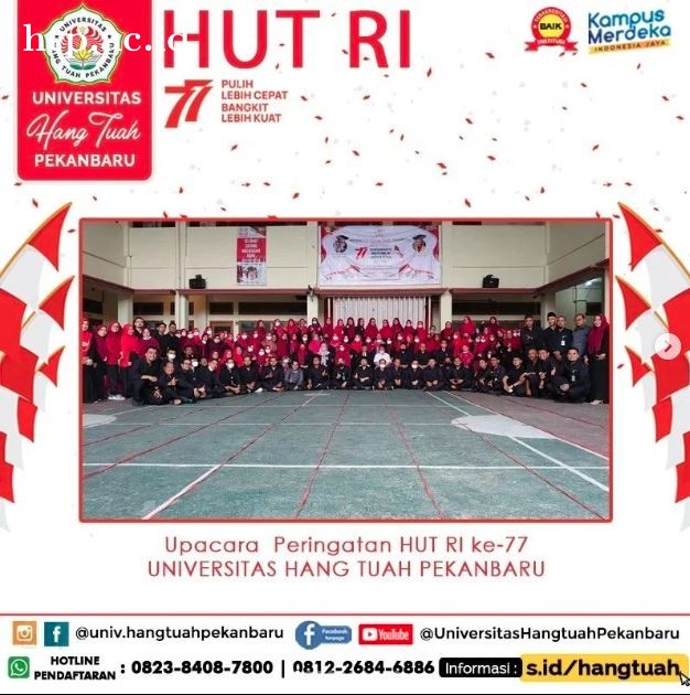Peringatan HUT RI ke 77 di Universitas Hang Tuah Pekanbaru 