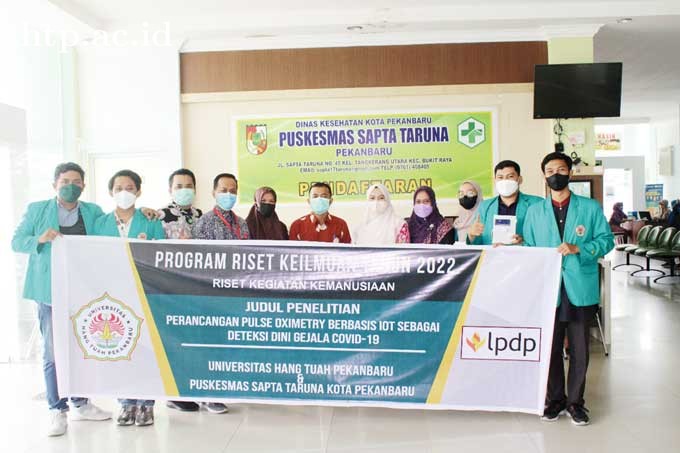 KOLABORASI DOSEN, MAHASISWA UHTP BERSAMA PUSKEMAS SAPTA TARUNA PEKANBARU Berinovasi Ciptakan Pulse Oximetry Berbasis IoT sebagai Alat Deteksi Dini Gejala Covid-19