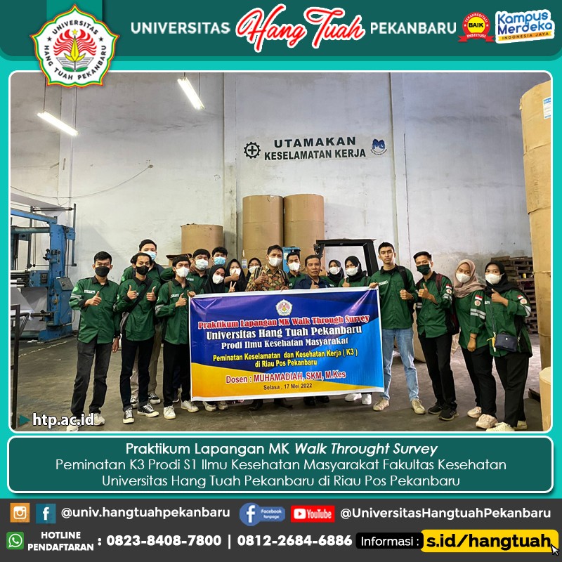 Praktikum Lapangan Mata Kuliah Walk Through Survey Mahasiswa Prodi S1 Ilmu Kesehatan Fakultas Kesehatan Universitas Hang Tuah Pekanbaru di Riau Pos Pekanbaru