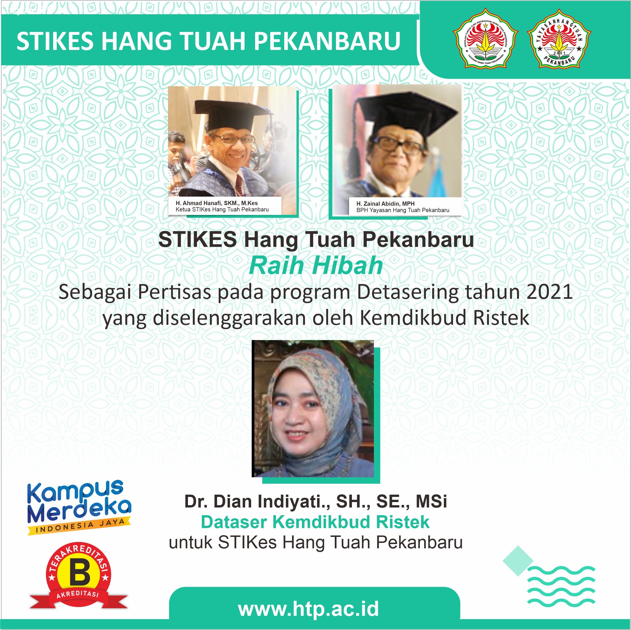 STIKes Hang Tuah Pekanbaru Raih Hibah Detasering Sebagai Perguruan Tinggi Sasaran Tahun 2021